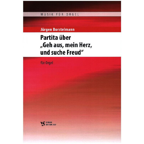 Partita über Geh aus mein Herz und suche Freud