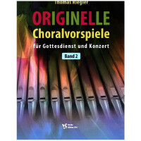 Originelle Choralvorspiele Band 2