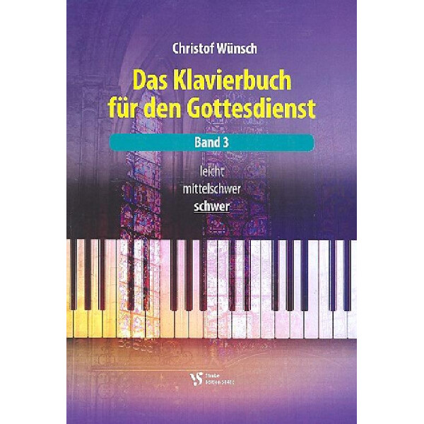 Das Klavierbuch für den Gottesdienst Band 3 (schwer) (+CD)