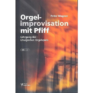 Orgelimprovisation mit Pfiff Band 1 (+CD)