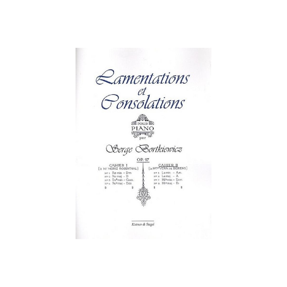 Lamentations et Consolations op.17 box