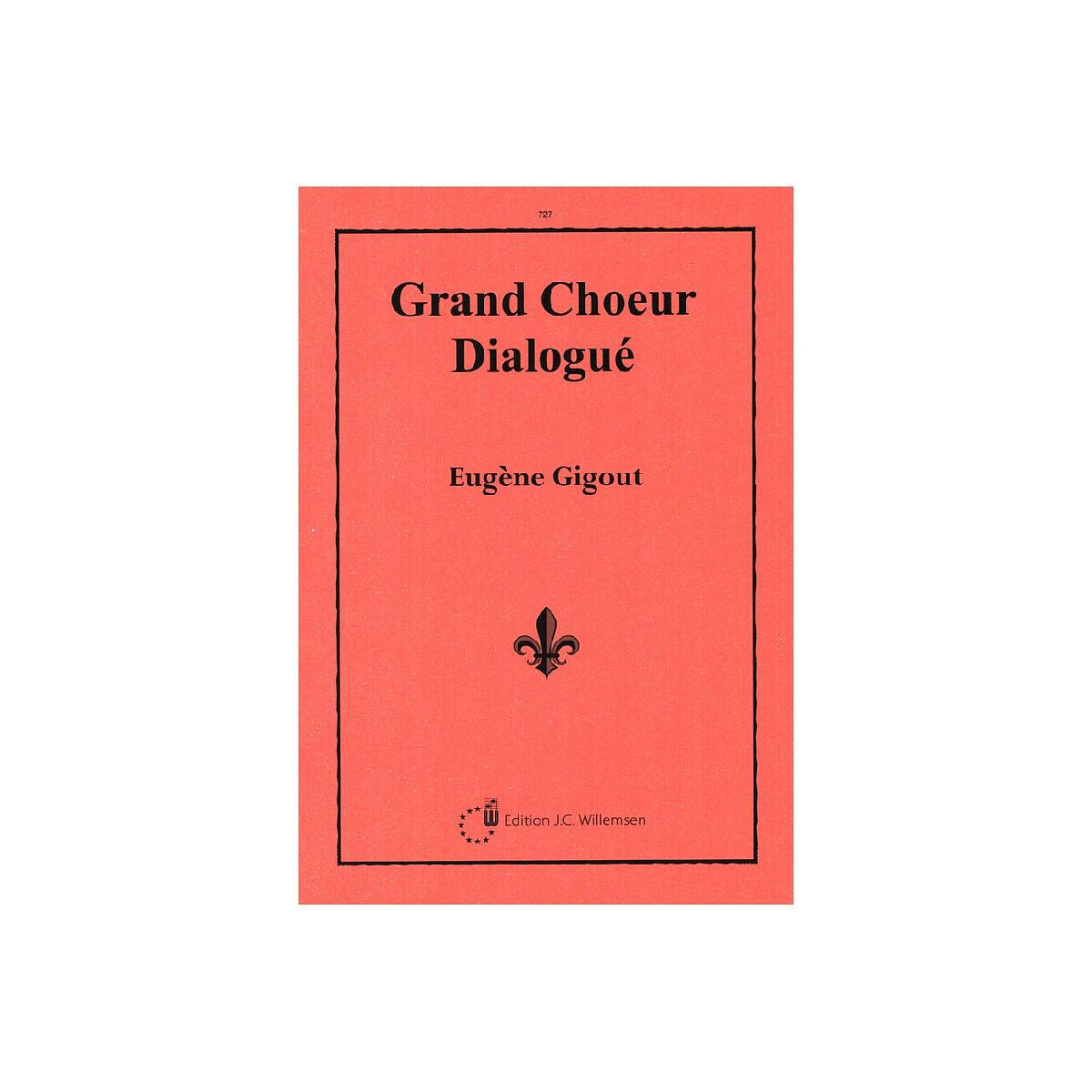 Grand Choeur dialogué