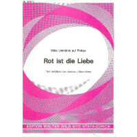 Rot ist die Liebe