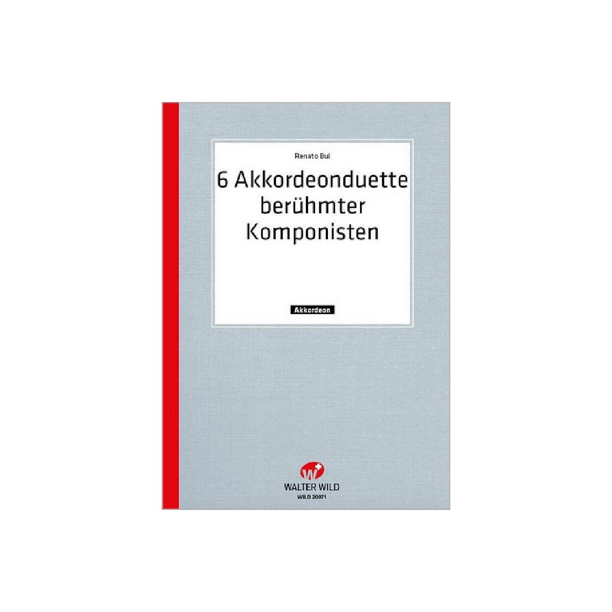6 Akkordeon-Duette berühmter Meister Band 1