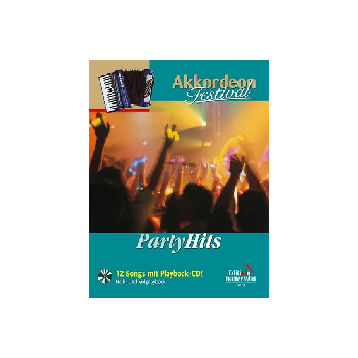Party Hits (+CD) für Akkordeon