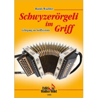 Schwyzerörgeli im Griff