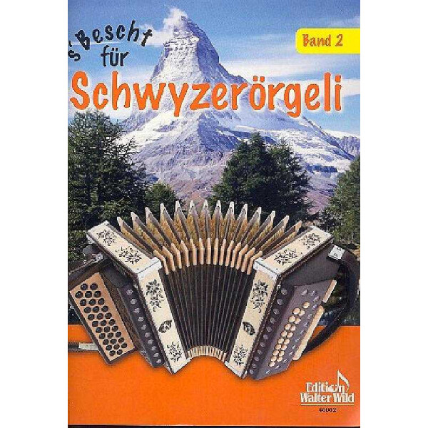 SBescht für Schwyzerörgeli Band 2