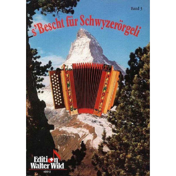 sBescht für Schwyzerörgeli Band 3