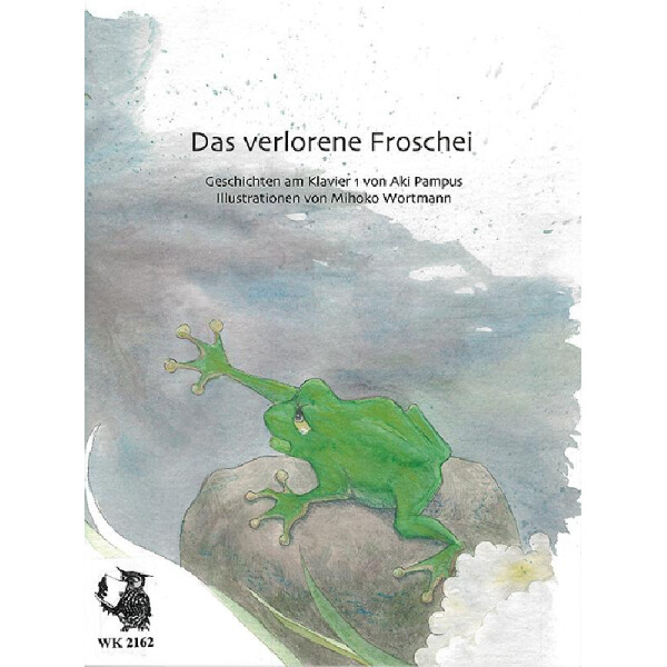 Geschichten am Klavier Band 1 - Das verlorene Froschei