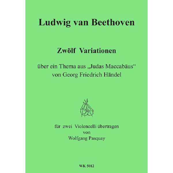 12 Variationen über Judas Macchabäus von Händel