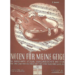 Noten f&uuml;r meine Geige Band 2 Ausgabe B