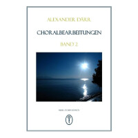 Choralbearbeitungen Band 2