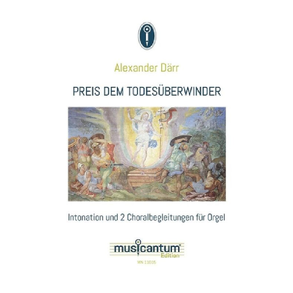 Preis dem Todesüberwinder