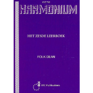 Harmonium - het zesde leerboek