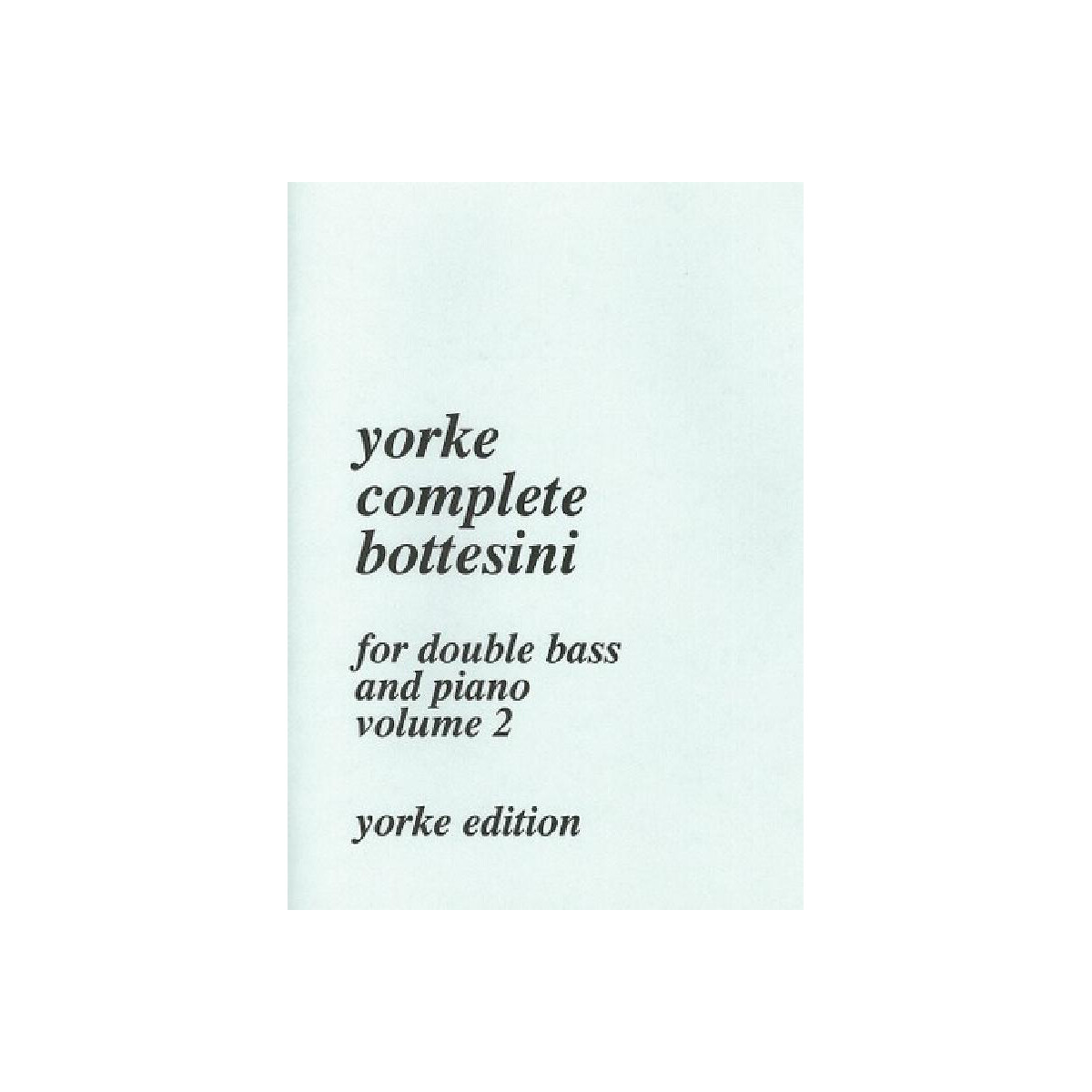 Yorke Complete Bottesini vol.2 box