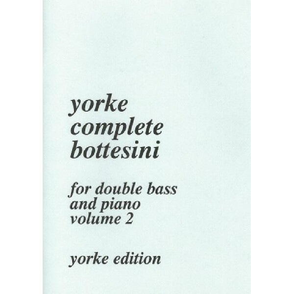 Yorke Complete Bottesini vol.2
