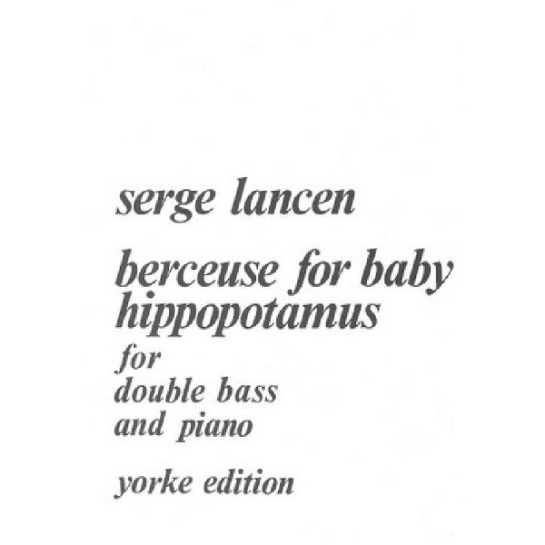 Berceuse for Baby Hippopotamus