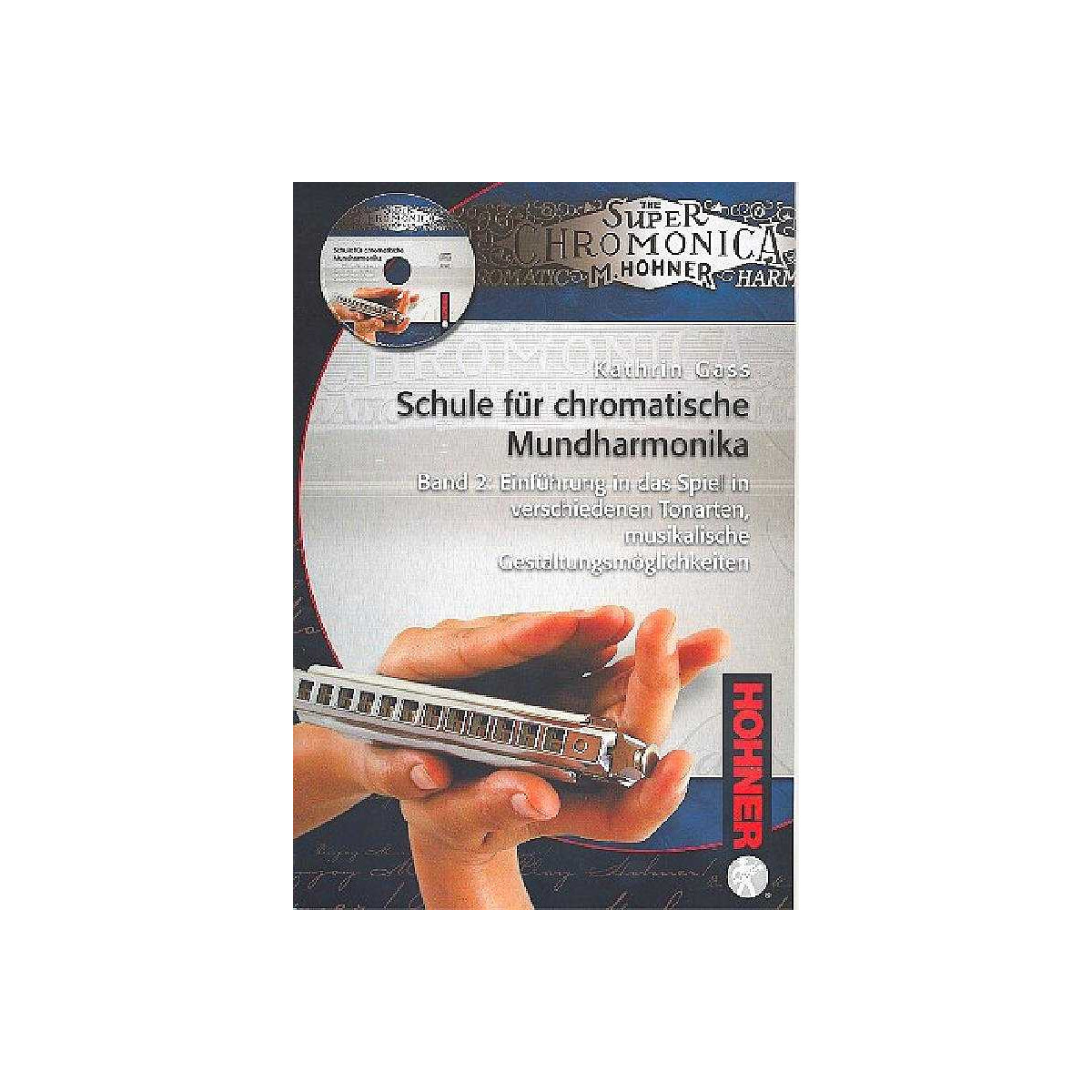 Schule für chromatische Mundharmonika Band 2 (+CD)