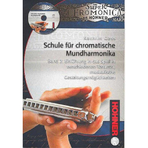 Schule für chromatische Mundharmonika Band 2 (+CD)