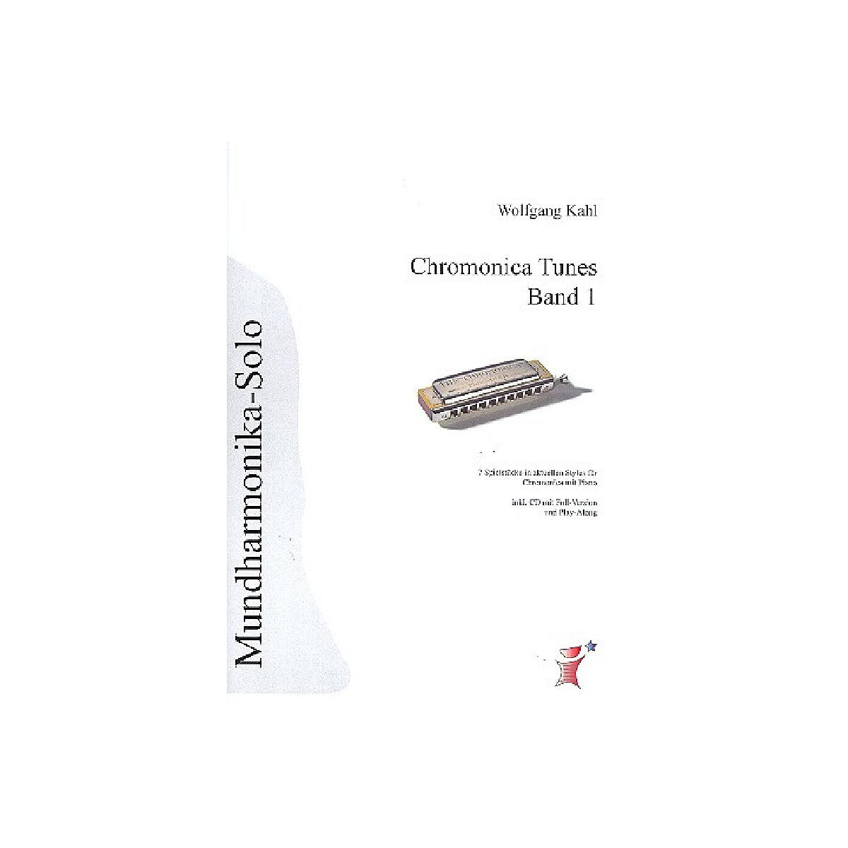 Chromonica Tunes Band 1 (+CD)