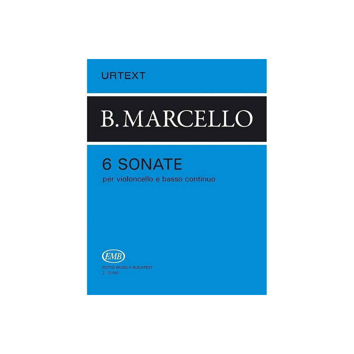 6 Sonaten f&uuml;r Violoncello und Bc