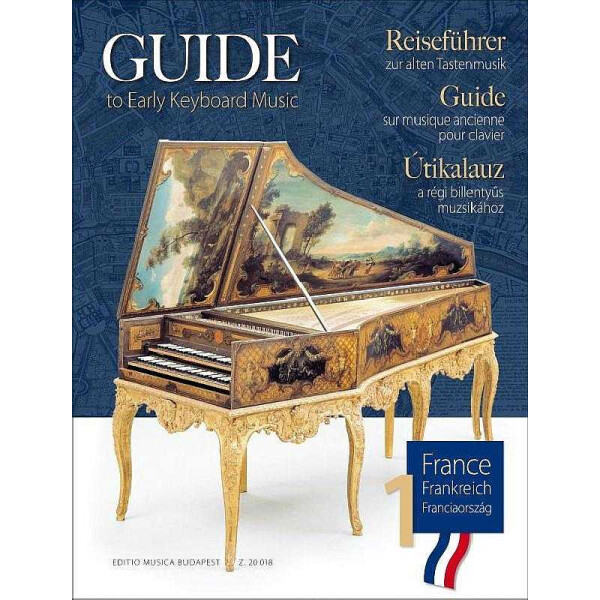Guide to Early Keyboard Music - France vol.1