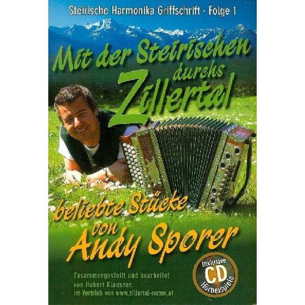 Mit der Steirischen durchs Zillertal (+CD)