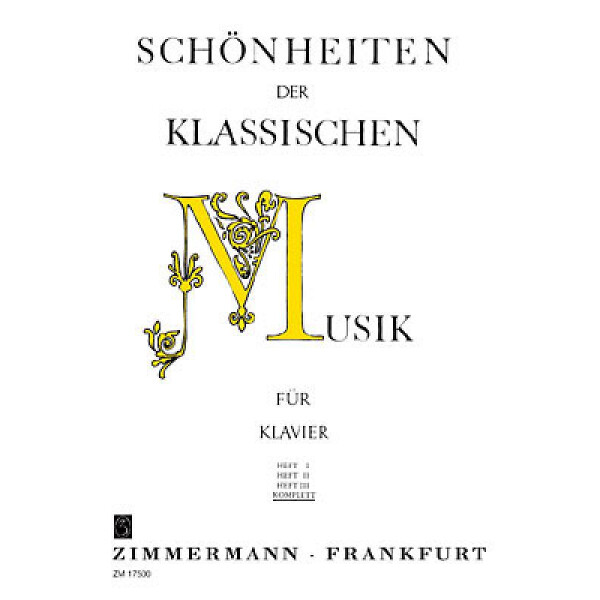 Schönheiten der klassischen Musik