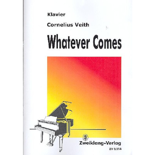 Whatever comes für Klavier