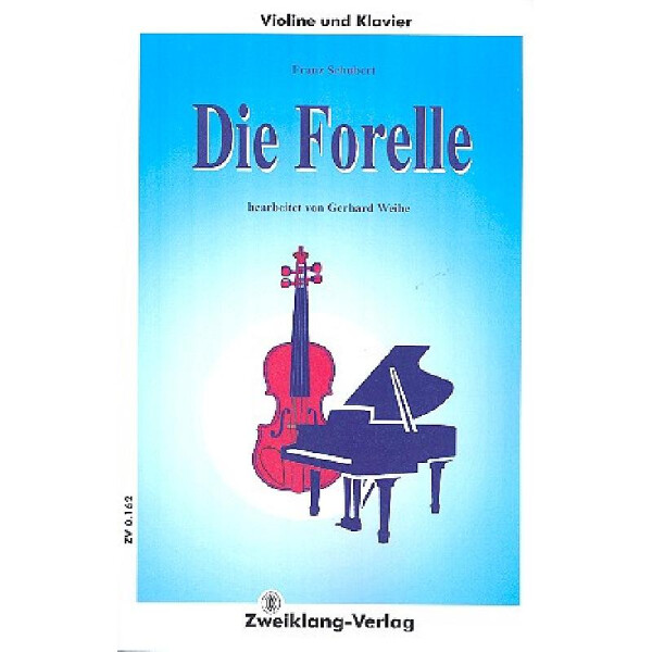 Die Forelle für Violine und Klavier