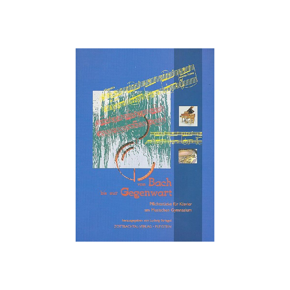 Von Bach bis zur Gegenwart (+2 CDs) box