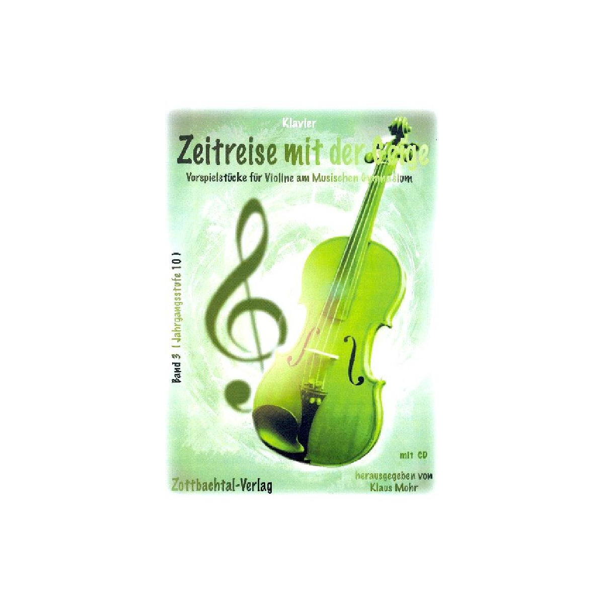 Zeitreise mit der Geige Band 3 (CD)