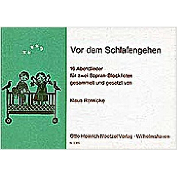 Vor dem Schlafengehen 16 Abendlieder