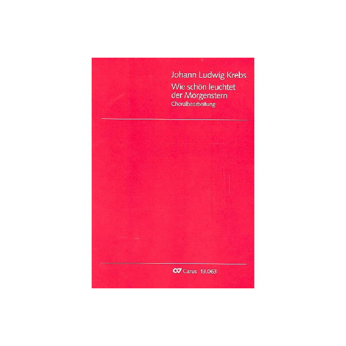 Wie sch&ouml;n leuchtet der Morgenstern