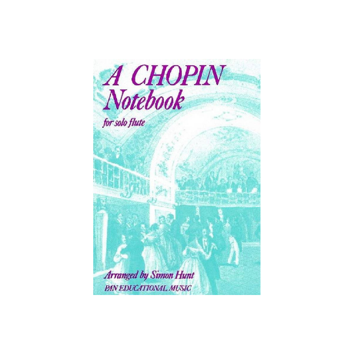 A Chopin Notebook
