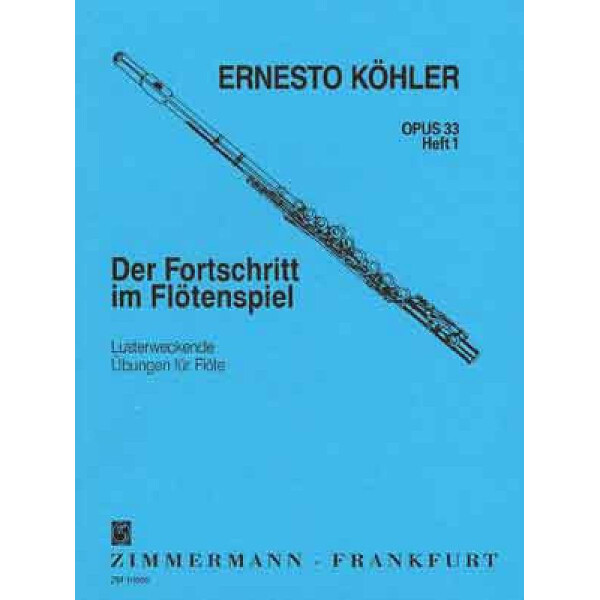 Der Fortschritt im Flötenspiel Band 1 op.33