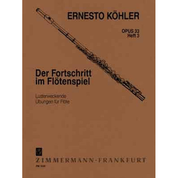 Der Fortschritt im Flötenspiel op.33 Band 3