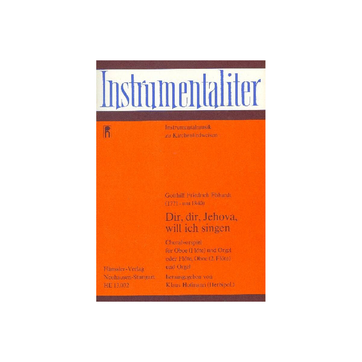 Dir dir Jehova will ich singen