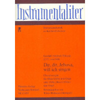 Dir dir Jehova will ich singen