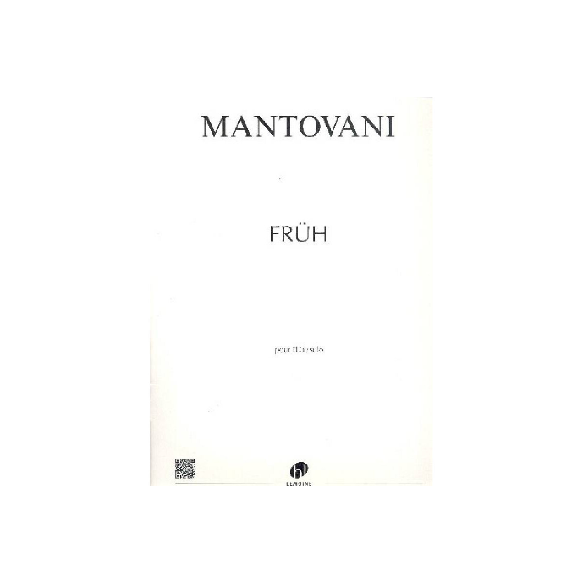 Fr&uuml;h pour fl&ucirc;te solo