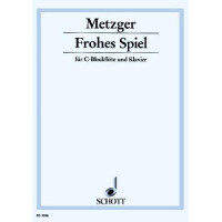 Frohes Spiel für C-Blockflöte und Klavier