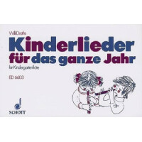 Kinderlieder für das ganze Jahr