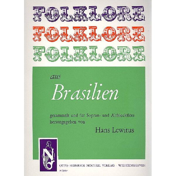 Folklore aus Brasilien für Sopran- und Altblockflöte