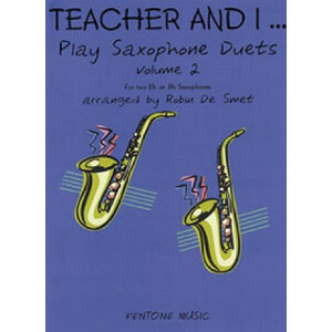 Teacher and I play Saxophone Duets vol.2
