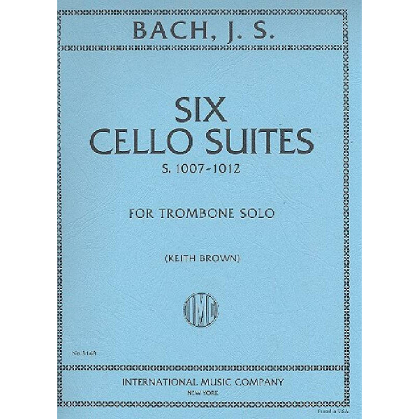 6 Cello Suites for trombone solo
