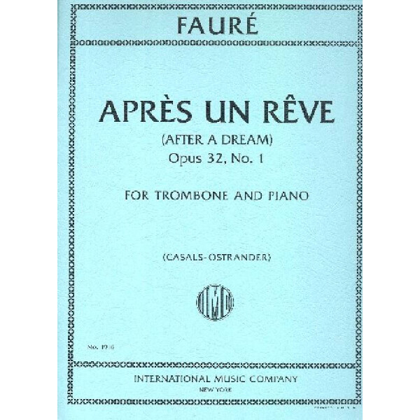 Après un reve op.32,1 for trombone