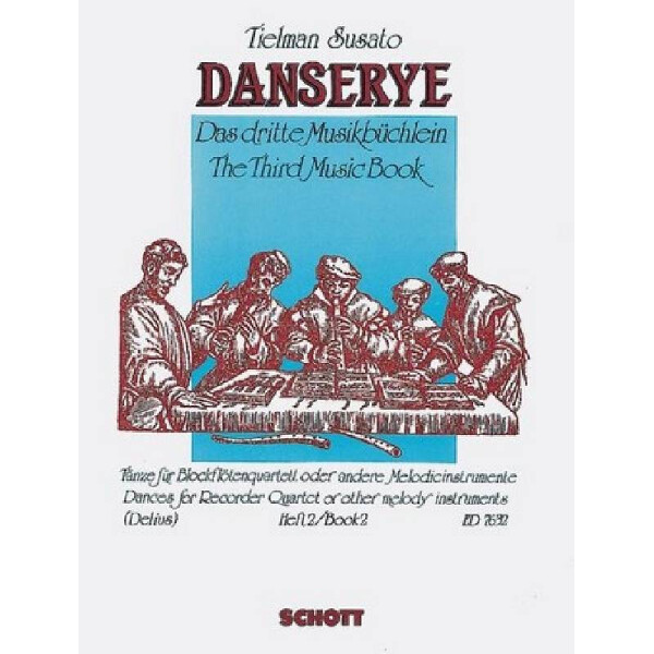 Danserye Band 2 für Blockfötenquartett (SATB)