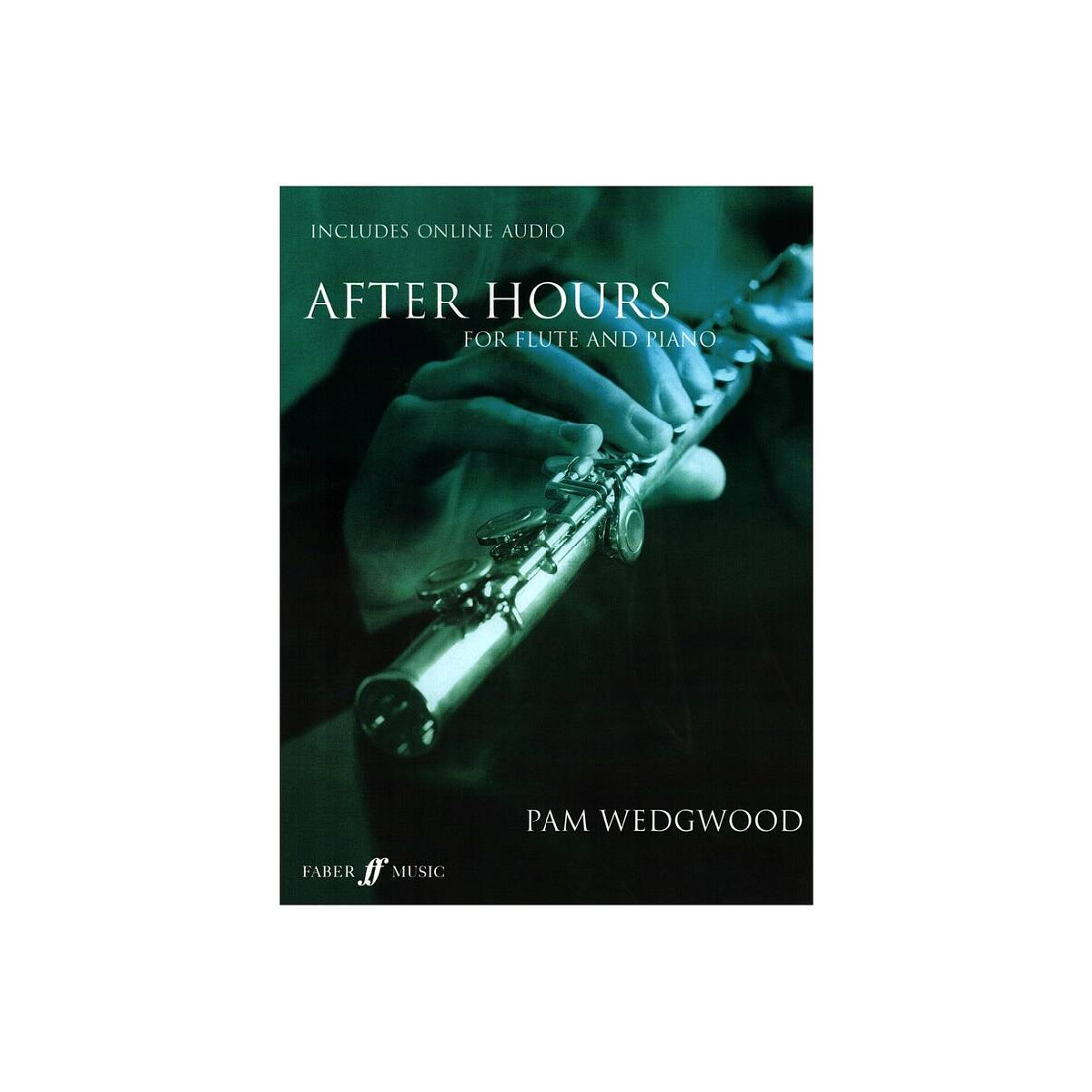 After hours (+Online Audio) for flute an box