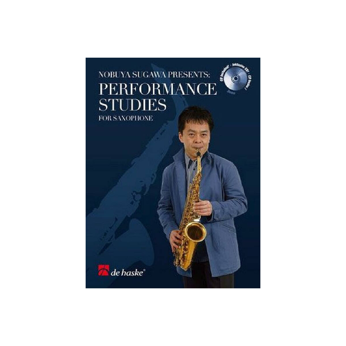 Performance studies (+CD) for saxophone