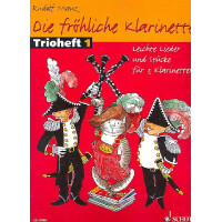 Die fröhliche Klarinette Band 1 - Trioheft